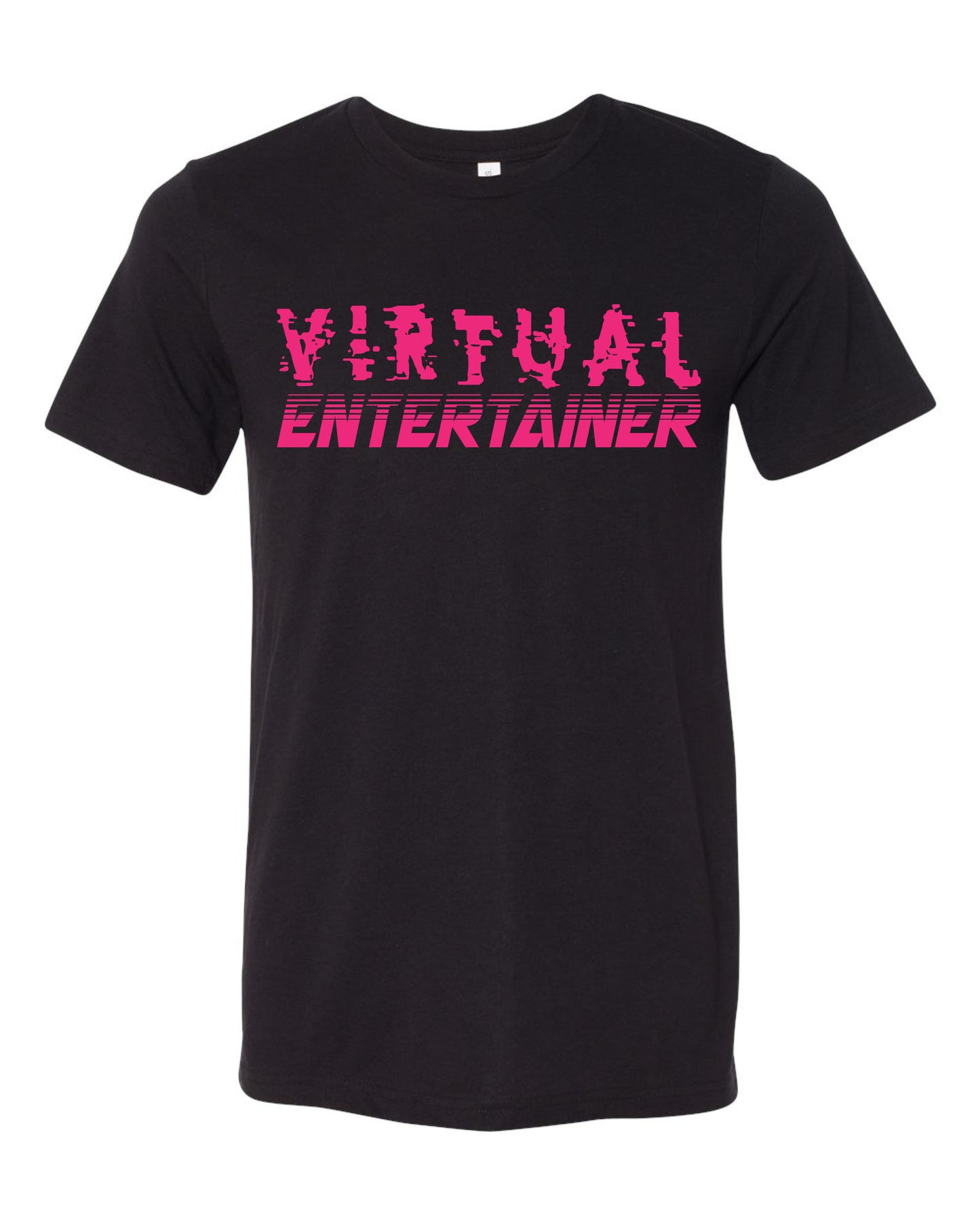 Virtual Entertainer - unisex crew tee